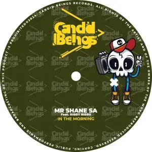 Mr Shane SA & Ribby Ribbs – In The Morning Mr Shane SA & Ribby Ribbs – In The Morning
