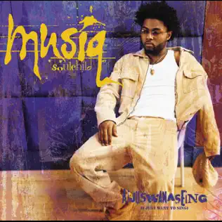 Musiq Soulchild – Aijuswanaseing Musiq Soulchild – Aijuswanaseing