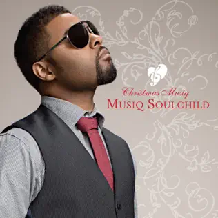 Musiq Soulchild – Christmas Musiq Musiq Soulchild – Christmas Musiq