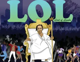Naira Marley – Lol (Lord of Lamba) - EP Naira Marley – Lol (Lord of Lamba)
