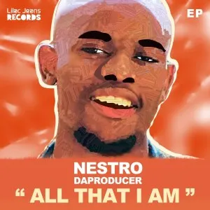 Nestro DaProducer – All that I am Nestro DaProducer – All that I am