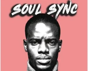 Ep: Nestro DaProducer - Soul Sync Nestro DaProducer – Soul Sync