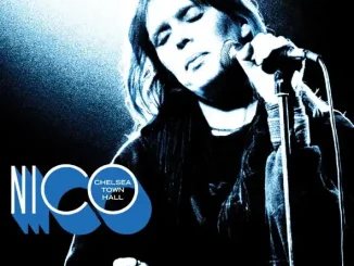 ALBUM: Nico – Chelsea Town Hall (Live) Nico Chelsea Town Hall (Live)