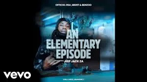 Officixl RSA – An elementary episode ft Mid9t, Benzoo & Jeep Jack ZA