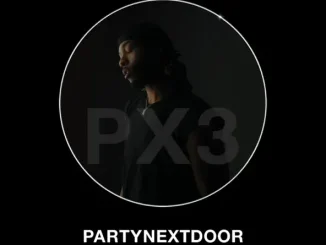 ALBUM: PARTYNEXTDOOR – PARTYNEXTDOOR 3 (P3) PARTYNEXTDOOR PARTYNEXTDOOR 3 (P3)