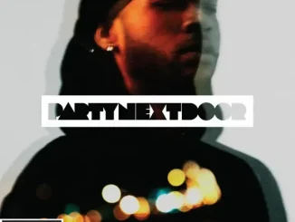 ALBUM: PARTYNEXTDOOR – PARTYNEXTDOOR PARTYNEXTDOOR PARTYNEXTDOOR