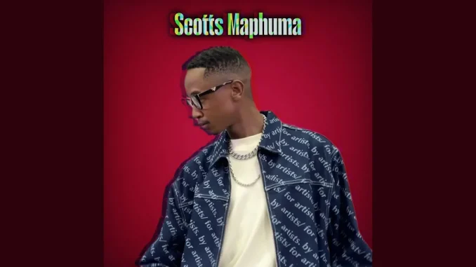 Scotts Maphuma – Original ft. Stady K, Shaunmusiq & Myztro Scotts Maphuma – Original ft. Stady K, Shaunmusiq & Myztro