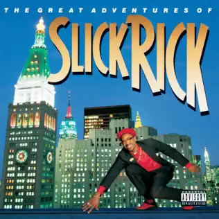 Slick Rick – The Great Adventures Of Slick Rick Slick Rick – The Great Adventures Of Slick Rick