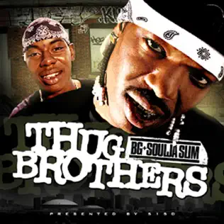 Soulja Slim & B.G. – Thug Brothers Soulja Slim & B.G. – Thug Brothers