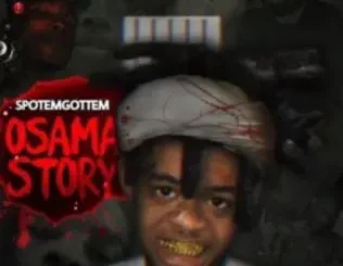 ALBUM: SpotemGottem – Osama Story - EP SpotemGottem – Osama Story