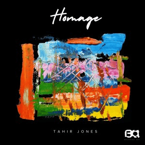 Tahir Jones – Homage Tahir Jones – Homage