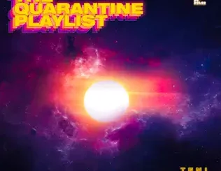 Teni – The Quarantine Playlist - EP Teni – The Quarantine Playlist