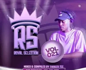 Thabza Tee – Royal Selection #21 (100% Production mix)
