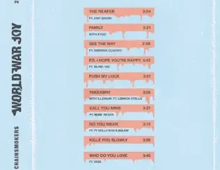 ALBUM: The Chainsmokers – World War Joy The Chainsmokers – World War Joy