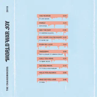 The Chainsmokers – World War Joy The Chainsmokers – World War Joy