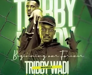 Tribby Wadi Bhozza & Buddy Sax – Beginning our Forever