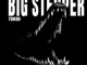 Tshego – BIG STEPPER