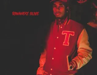 ALBUM: Tyga – Rawwest Alive Tyga – Rawwest Alive