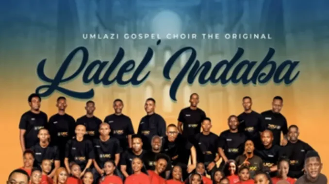 Umlazi Gospel Choir – Uzongilwela Umlazi Gospel Choir – Uzongilwela