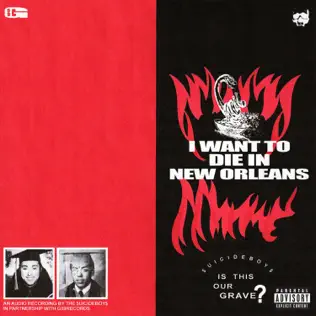 $uicideboy$ – I Want to Die in New Orleans $uicideboy$ – I Want to Die in New Orleans