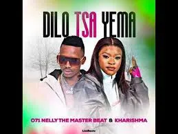 071 Nelly The Master Beat – Dilo Tsa Ema ft. Kharishma 071 Nelly The Master Beat – Dilo Tsa Ema ft. Kharishma
