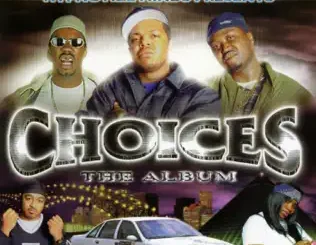 Three 6 Mafia – Choices: The Album