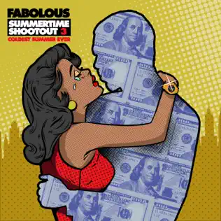 Fabolous – Summertime Shootout 3: Coldest Summer Ever Fabolous – Summertime Shootout 3: Coldest Summer Ever