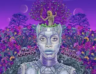 ALBUM: Erykah Badu – New Amerykah, Pt. 2: Return of the Ankh Erykah Badu – New Amerykah, Pt. 2: Return of the Ankh