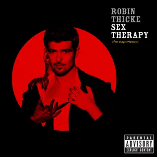 Robin Thicke – Sex Therapy: The Experience Robin Thicke – Sex Therapy: The Experience