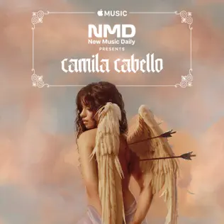 Camila Cabello – New Music Daily Presents: Camila Cabello Camila Cabello – New Music Daily Presents: Camila Cabello