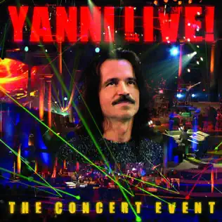 Yanni – Yanni Live!: The Concert Event Yanni – Yanni Live!: The Concert Event
