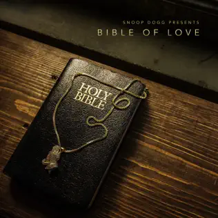 Snoop Dogg – Snoop Dogg Presents: Bible of Love Snoop Dogg – Snoop Dogg Presents: Bible of Love