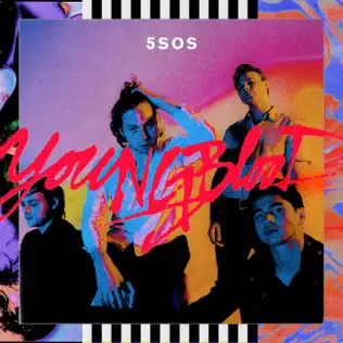 5 Seconds of Summer – Youngblood (Deluxe) 5 Seconds of Summer – Youngblood (Deluxe)