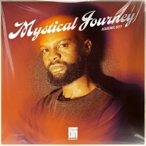 Academic Deep – Mystical Journey Academic Deep – Mystical Journey