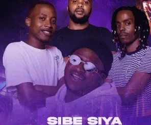 AmaQhawe ft Springle, Kgosatsana, Dennis & Leora – Sibe Siya AmaQhawe – Sibe Siya ft Springle, Kgosatsana, Dennis & Leora