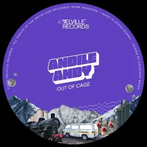 AndileAndy – Out Of Cage AndileAndy – Out Of Cage