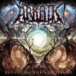 Arkaik – Reflections Within Dissonance