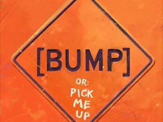 Bas – [BUMP] Pick Me Up