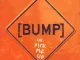 Bas – [BUMP] Pick Me Up