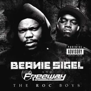 Beanie Sigel & Freeway – The Roc Boys Beanie Sigel & Freeway – The Roc Boys