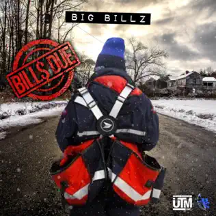 Big Billz – Bill$Due Big Billz – Bill$Due