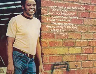 Bill Withers – Just As I Am