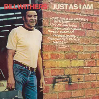 Bill Withers – Just As I Am Bill Withers – Just As I Am