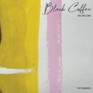 Black Coffee & Hugh Masekela – We Are One