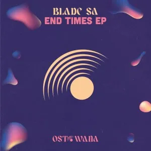 Blade SA – End Times Blade SA – End Times