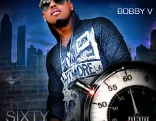 ALBUM: Bobby V – Sixty Minutes Bobby V – Sixty Minutes