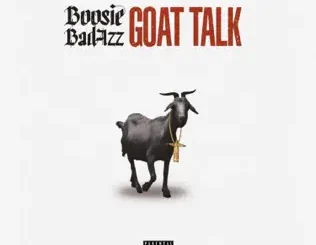 ALBUM: Boosie Badazz – Goat Talk Boosie Badazz – Goat Talk