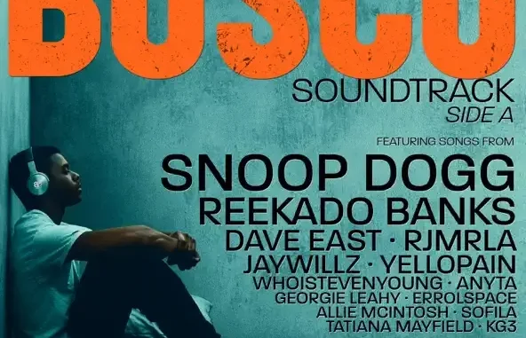 Bosco (Original Motion Picture Soundtrack) Side A Snoop Dogg, Reekado Banks, Bosco Bosco (Original Motion Picture Soundtrack) Side A Snoop Dogg, Reekado Banks, Bosco