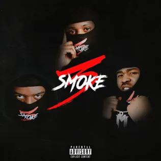 Bossman Birdie, Milli Major & Paper Pabs – 3Smoke Bossman Birdie, Milli Major & Paper Pabs – 3Smoke