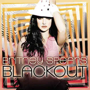 Britney Spears – Blackout (Deluxe Version) Britney Spears – Blackout (Deluxe Version)